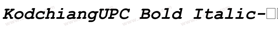 KodchiangUPC Bold Italic字体转换